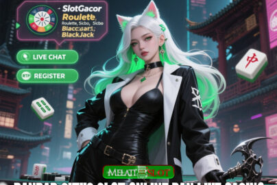 MELATISLOT Live Casino Terlengkap Slot Maxwin Hari Ini